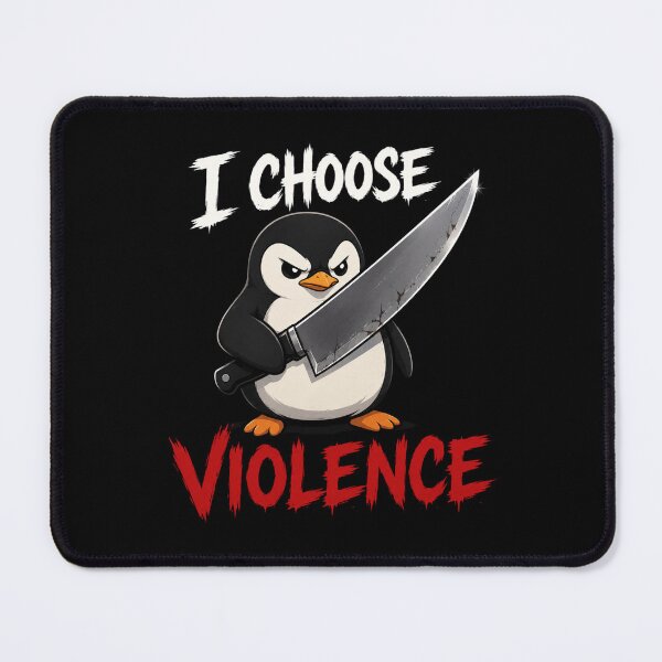 Item preview, I Choose Violence Penguin designed and sold by TheEndDesign.