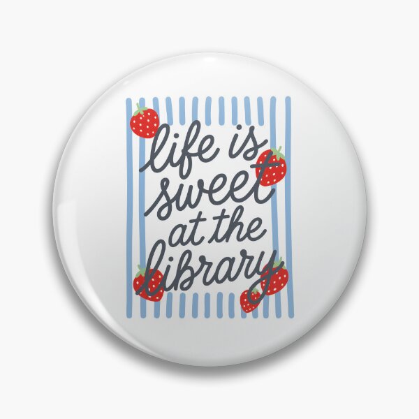 Item preview, Life Is Sweet At The Library designed and sold by hannartbaker.