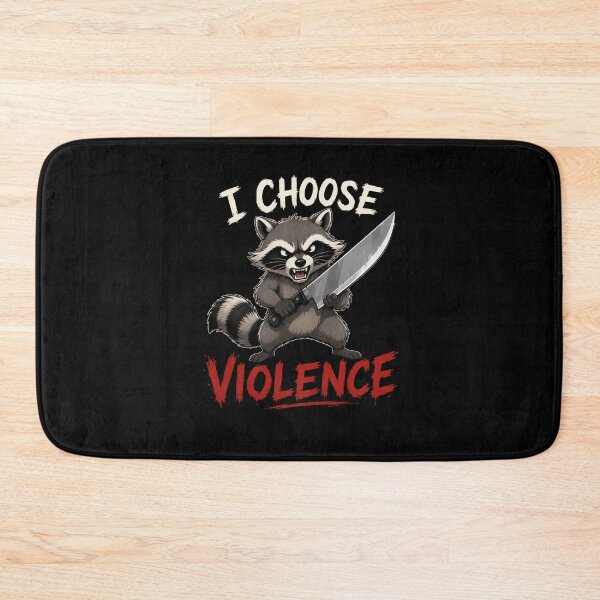 Item preview, I Choose Violence Raccoon designed and sold by TheEndDesign.