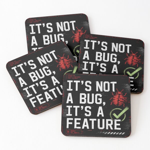 Item preview, Not A Bug Its A Feature Programmer designed and sold by Airmiro.