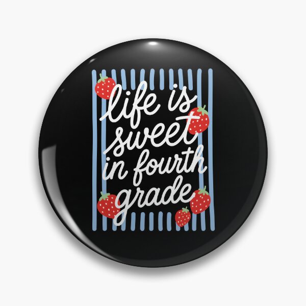Item preview, Life Is Sweet In Fourth Grade designed and sold by chizuneart.
