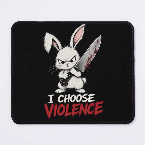 Item preview, I Choose Violence Rabbit designed and sold by TheEndDesign.