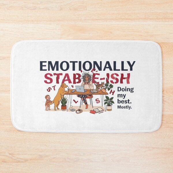 Item preview, Emotionally Stable-ish, Funny Mom Life, Relatable Working Mom, Cozy Home Office, Sarcastic Mental Health Gift designed and sold by justyna-s28.