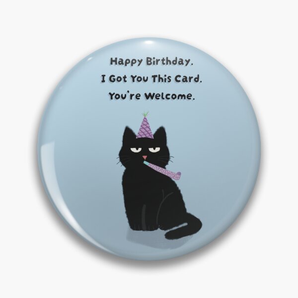 Item preview, Funny Sarcastic Black Cat Birthday Card designed and sold by MaggesticDesigns.