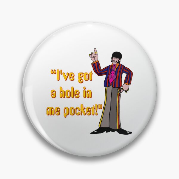 Item preview, Ringo Yellow Submarine Character Ive Got A Hole In Me Pocket designed and sold by EdaEichmann.