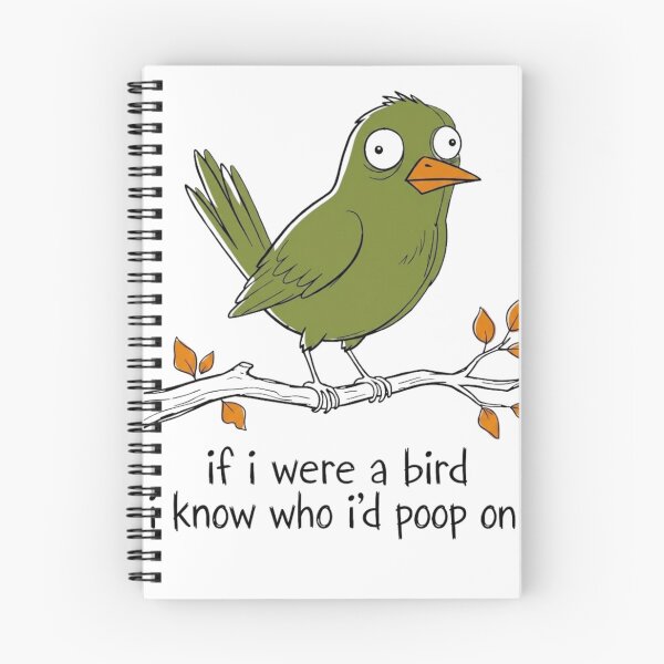 Item preview, If I Were A Bird I Know Who Id Poop On Funny Sarcastic Meme designed and sold by haitrieuic96.