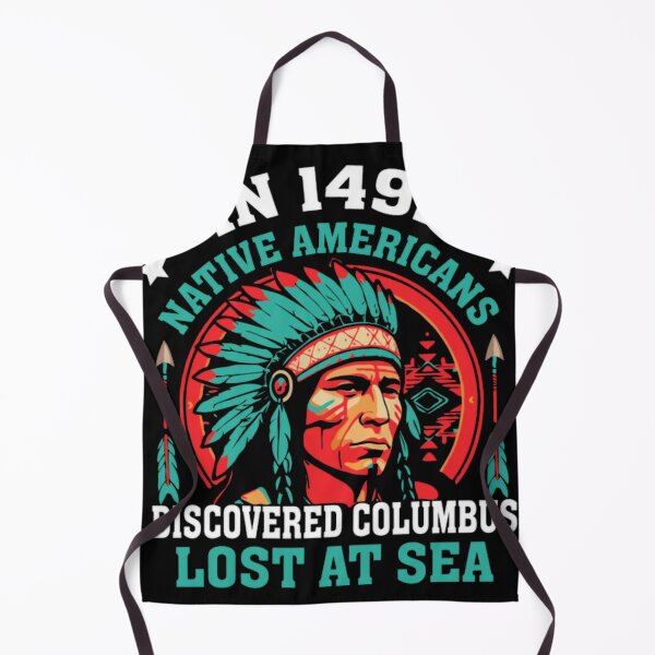 Item preview, In 1492 Native Americans Discovered Columbus Lost designed and sold by TheInkNook.