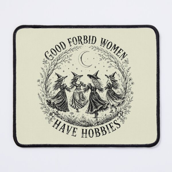 Item preview, God Forbid Women Have Hobbies, Halloween Witch, Feminist Witch, Salem Witch 1692 designed and sold by KodiakMillyy.