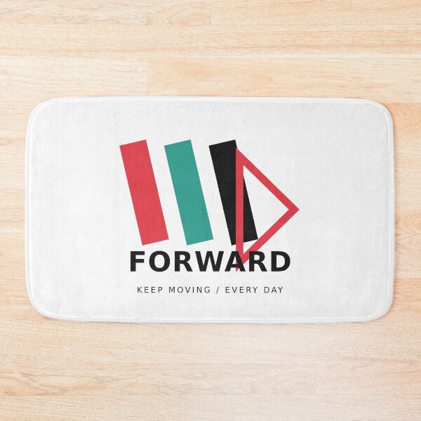 Item preview, Forward Keep Moving Every Day designed and sold by NiloStudio.