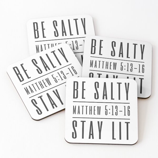 Item preview, Be Salty Stay Lit - Matthew 513-16 designed and sold by Ocea-nWhitlow.