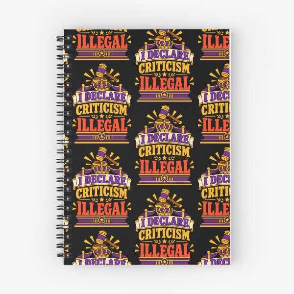 Item preview, I Declare Criticism Illegal – Funny Anti Criticism Quote designed and sold by TeeTimeTreasure.