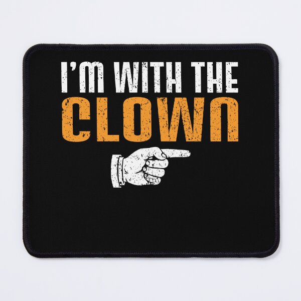 Item preview, I'm With The CLOWN Matching Couple Halloween designed and sold by mdmahabubur.