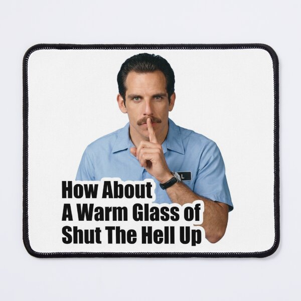 Item preview, Warm Glass of Shut The Hell Up Funny Happy Gilmore Hal Orderly Quote Graphic designed and sold by raedattia.