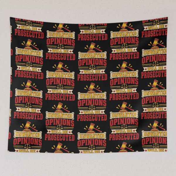Item preview, Unwanted Opinions Will Be Prosecuted – Sarcastic Opinion Quote designed and sold by TeeTimeTreasure.