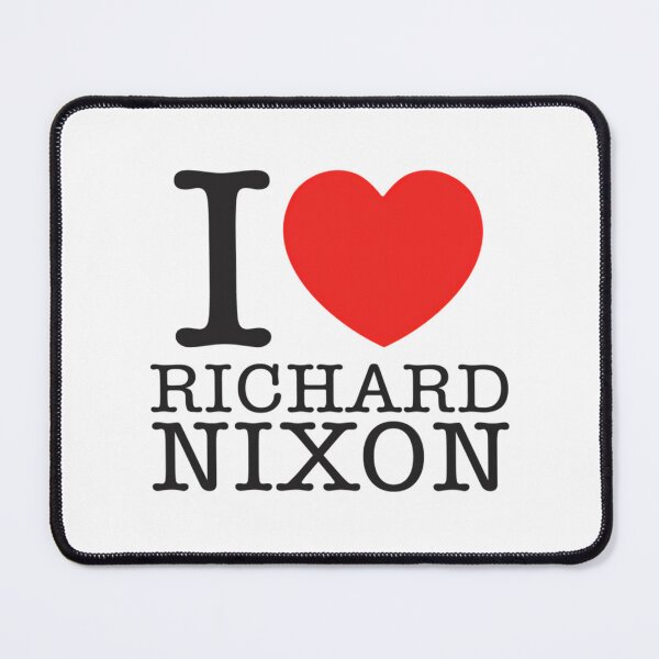 Item preview, I Love Richard Nixon designed and sold by war-aooldridge.