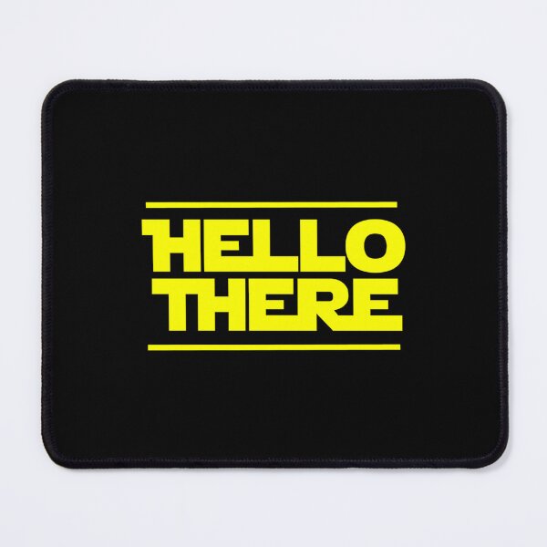 Item preview, HELLO THERE designed and sold by Isaacbond886.