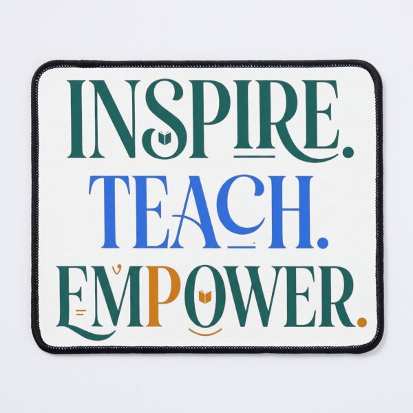 Item preview, Inspire Teach Empower | Teacher Educator Back to School Typography Gift designed and sold by Amr Darwish Graphic designer.