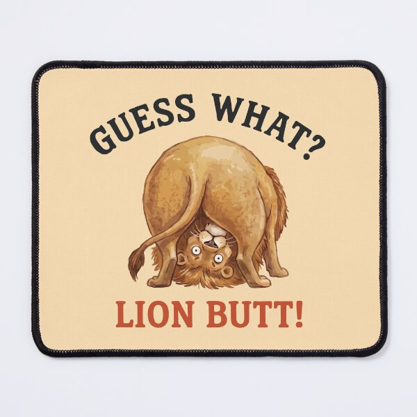 Item preview, Guess What Lion Butt Funny Animal Humor designed and sold by Amir Faysal.