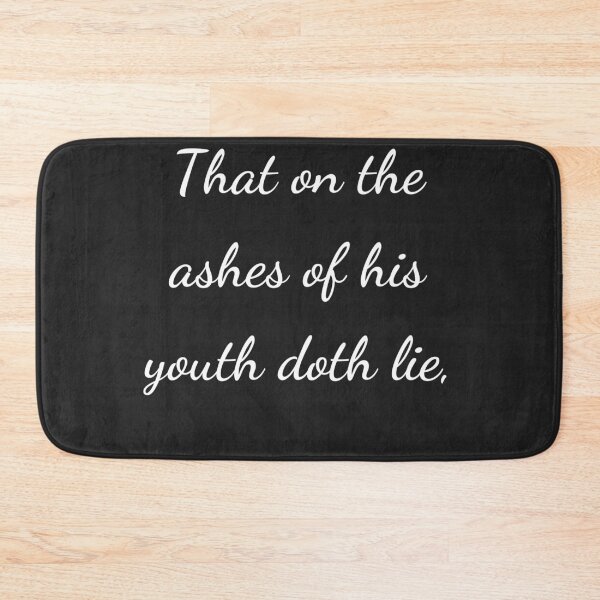 Item preview, “That on the ashes of his youth doth lie,” - handwriting white designed and sold by ariksworld.