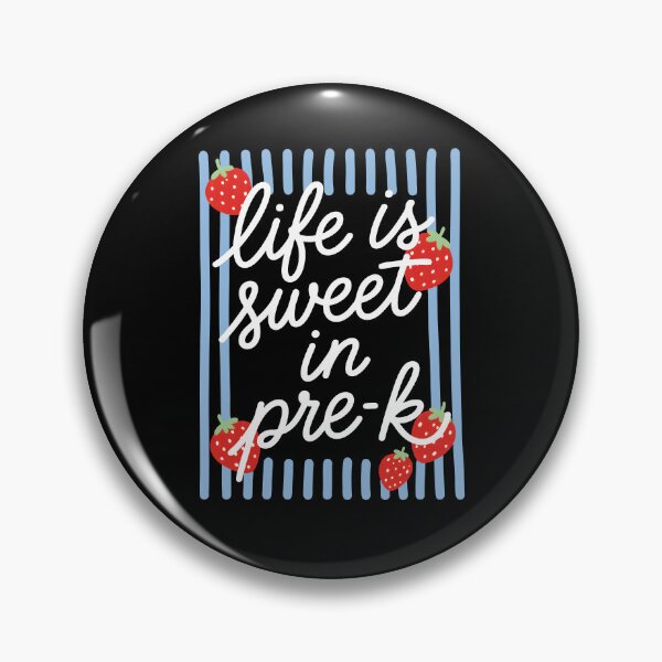 Item preview, Life Is Sweet In Pre-K designed and sold by chizuneart.