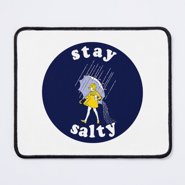 Item preview, Stay Salty Salt Girl designed and sold by Ocea-nWhitlow.