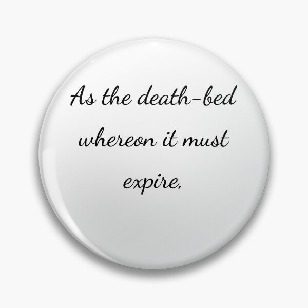Item preview, “As the death-bed whereon it must expire,” - handwriting black designed and sold by ariksworld.