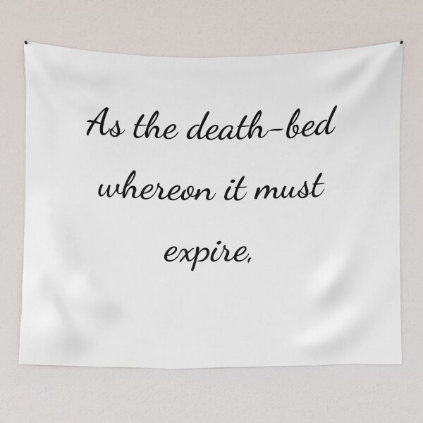 Item preview, “As the death-bed whereon it must expire,” - handwriting black designed and sold by ariksworld.