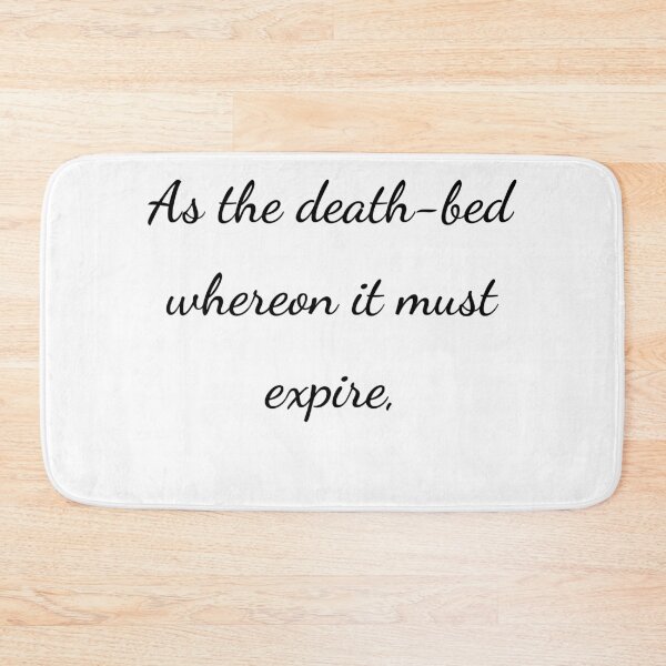 Item preview, “As the death-bed whereon it must expire,” - handwriting black designed and sold by ariksworld.