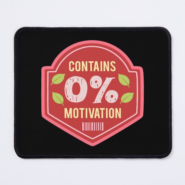 Item preview, Contains 0 Percent Motivation Funny Retro Label designed and sold by LinaValearte.