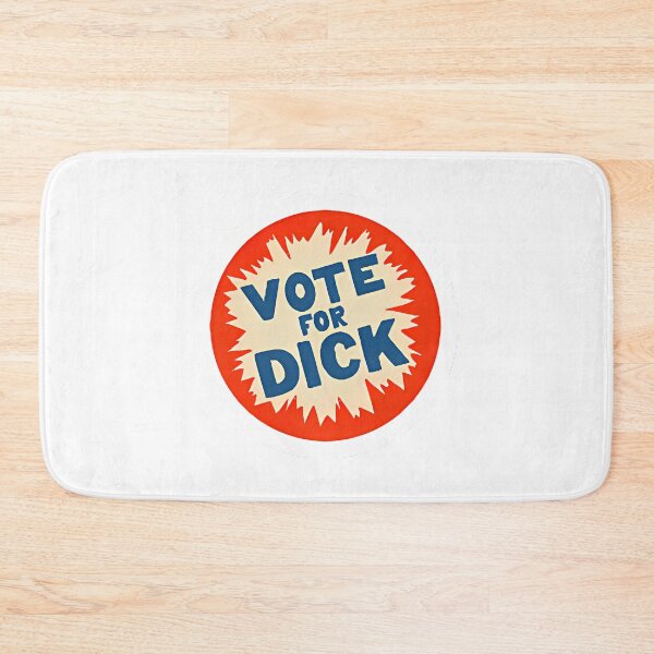 Item preview, Vote For Dick designed and sold by war-aooldridge.
