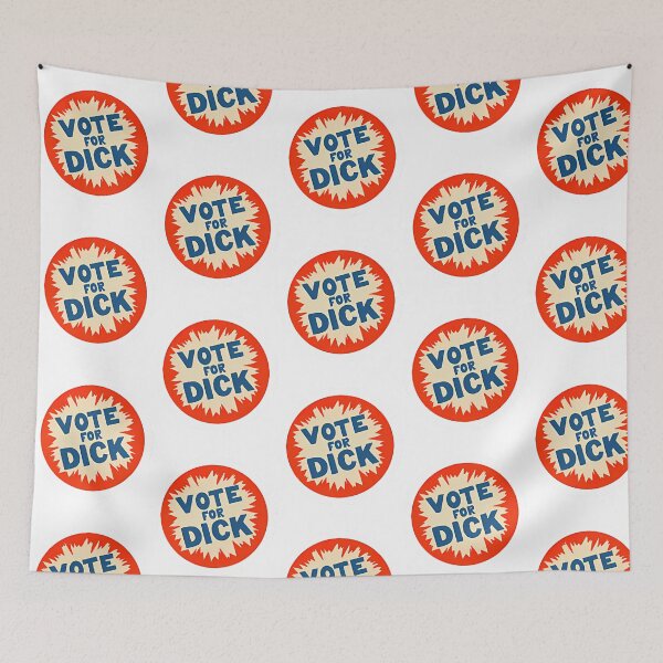 Item preview, Vote For Dick designed and sold by war-aooldridge.