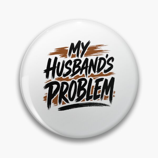 Item preview, My Husband's Problem designed and sold by cabanalunaire.