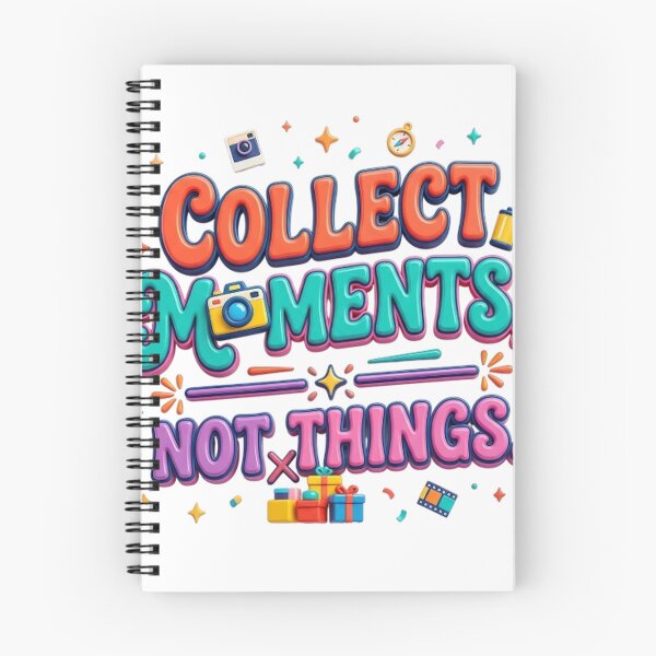 Item preview, COLLECT MOMENTS, NOT THINGS. designed and sold by likbatonboot.