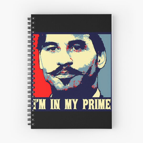 Item preview, I'm In My Prime! Doc Holiday Tombstone Movie Vintage designed and sold by Magicaldesignh.