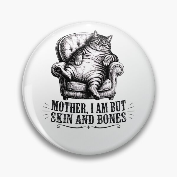 Item preview, Mother I Am But Skin And Bones designed and sold by TypeRiotStudio.