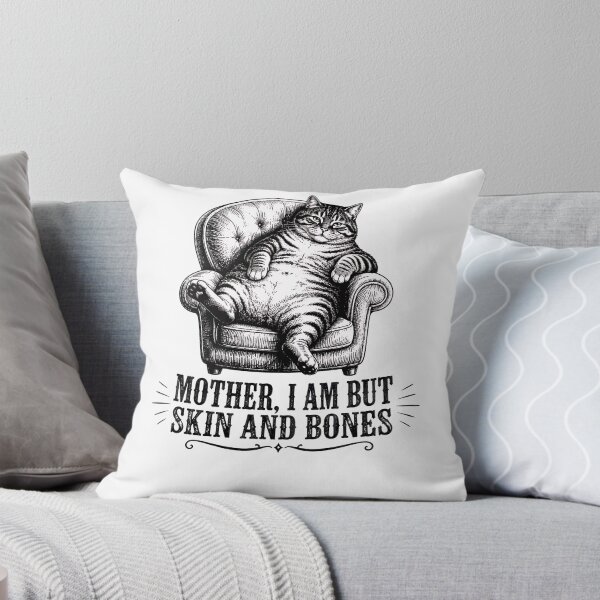 Item preview, Mother I Am But Skin And Bones designed and sold by TypeRiotStudio.