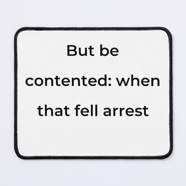 Item preview, “But be contented: when that fell arrest” - print black designed and sold by ariksworld.