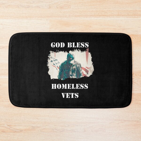 Item preview, God Bless Homeless Veterans Support Design - Patriotic Veteran Appreciation Gift PERFECT GIFT FOR YOU AND FRIENDS designed and sold by Arienigena.