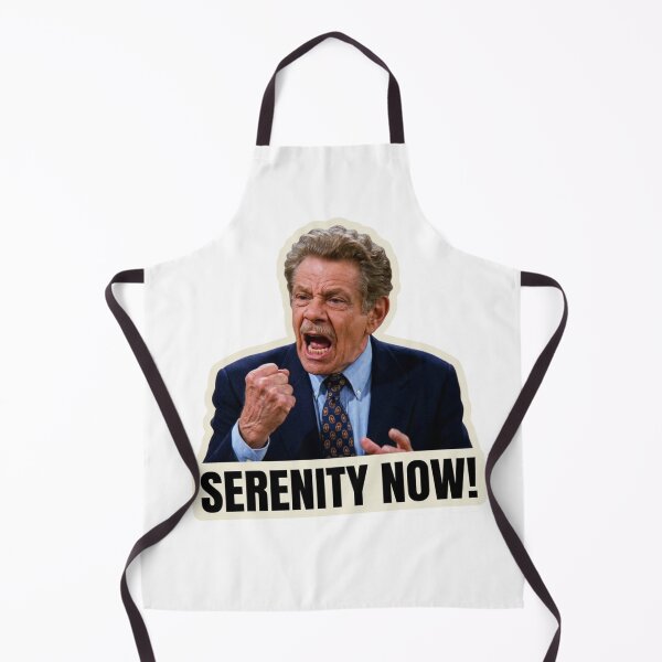Item preview, Serenity Now Funny Seinfeld Quote Frank Costanza Jerry Stiller Workplace Humor Graphic designed and sold by raedattia.