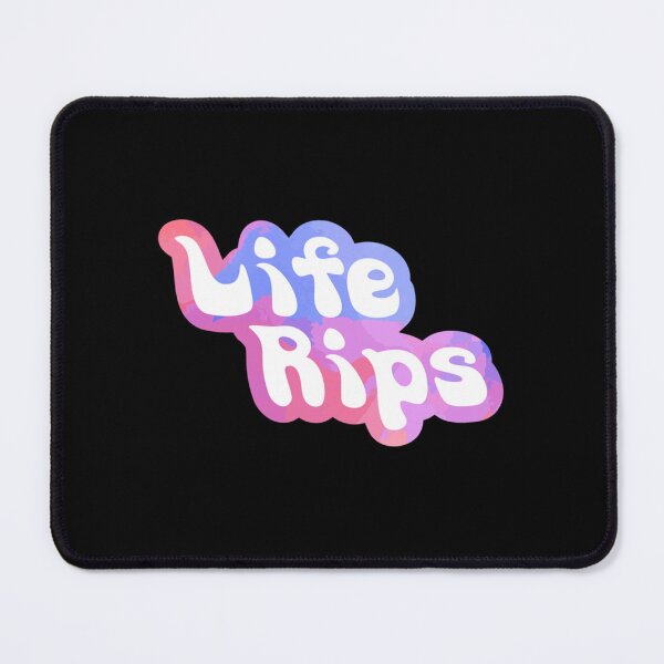 Item preview, Life Rips designed and sold by Tashialutovic.
