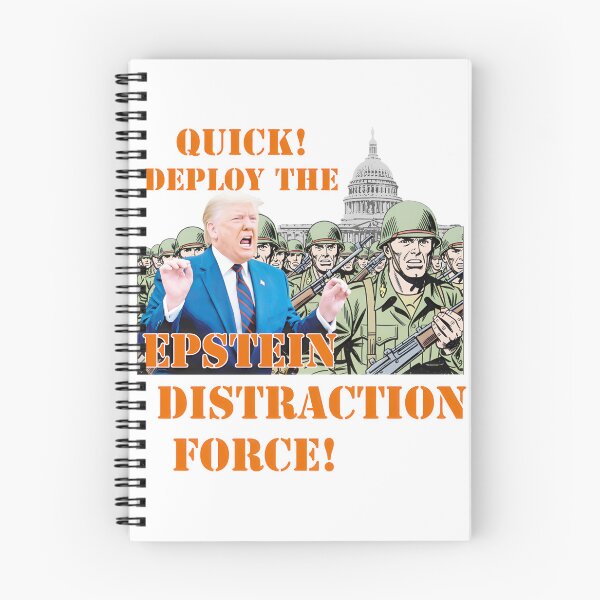 Item preview, Epstein Distraction Force: Anti-Trump Dc National Guard Political Humor ⭐⭐⭐⭐⭐ designed and sold by Arienigena.