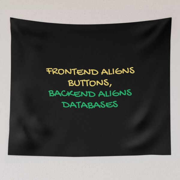 Item preview, Frontend vs Backend Developer Humor designed and sold by Redstrawberry13.
