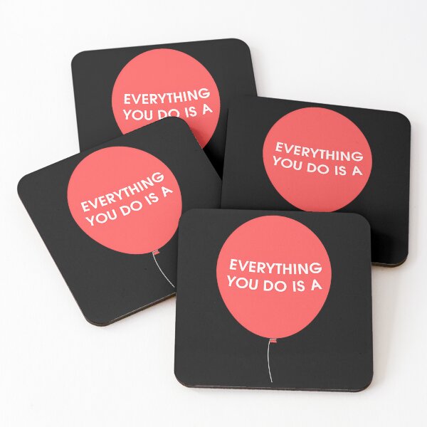 Item preview, Everything You Do Is A Balloon designed and sold by vyan-aendley.