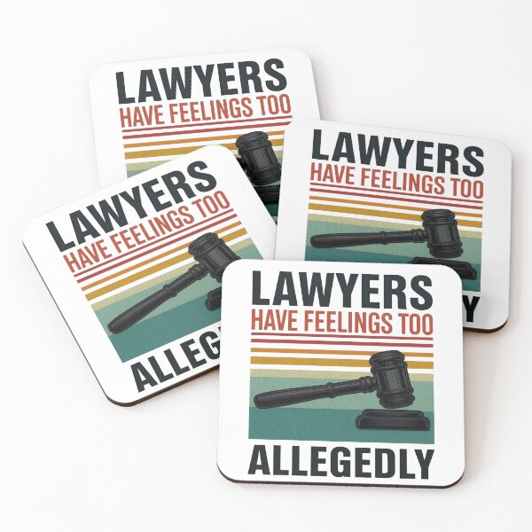 Item preview, Lawyers Have Feelings Too Allegedly Funny Legal Humor Gavel designed and sold by Shopeon Designs.