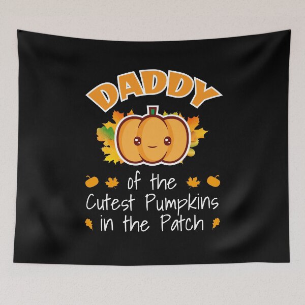 Item preview, Daddy of the Cutest Pumpkins in the Patch Father Cute designed and sold by LarkDesigns.