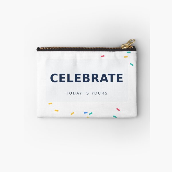 Item preview, Celebrate Today Positive Quote designed and sold by NiloStudio.