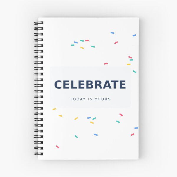 Item preview, Celebrate Today Positive Quote designed and sold by NiloStudio.