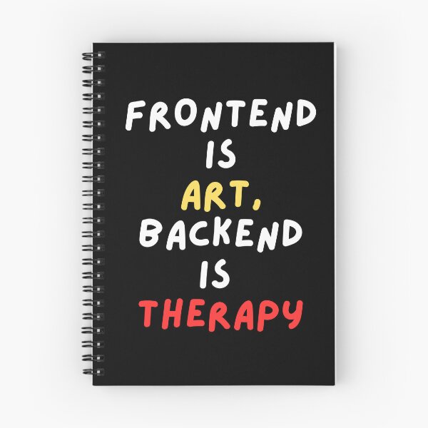 Item preview, Frontend Art, Backend Therapy designed and sold by Redstrawberry13.
