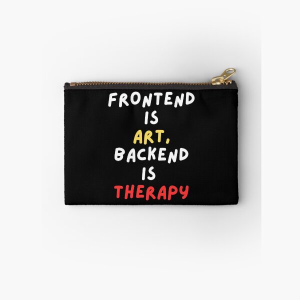 Item preview, Frontend Art, Backend Therapy designed and sold by Redstrawberry13.