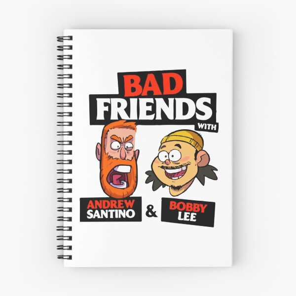Item preview, BAD FRIENDS PODCAST - BOBBY LEE - ANDREW SANTINO    designed and sold by Tashialutovic.